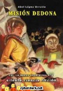 Misi�n Dedona / La Nueva Generaci�n 9