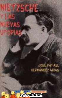 Nietzsche y las Nuevas Utop�as