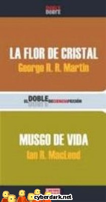 La Flor de Cristal / Musgo de Vida