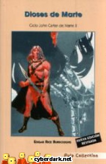 Dioses de Marte / John Carter de Marte 2
