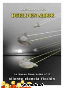 Duelo en Albor / La Nueva Generaci�n 12