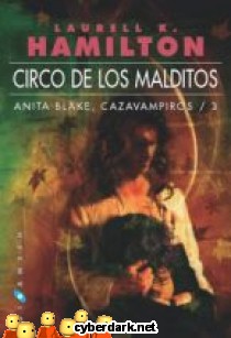 Circo de los Malditos / Anita Blake, Cazavampiros 3