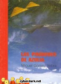 Las Pir�mides de Azulia