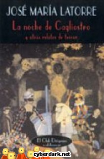 La Noche de Cagliostro y Otros Relatos de Terror