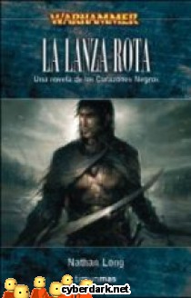 La Lanza Rota / Corazones Negros 2