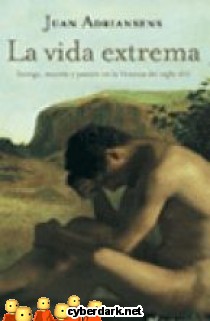 La Vida Extrema