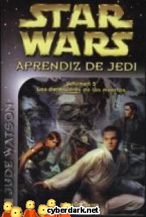 Los Defensores de los Muertos / Star Wars - Aprendiz de Jedi 5
