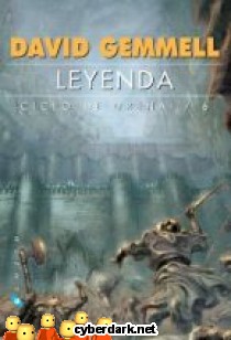 Leyenda / Ciclo Drenai 6