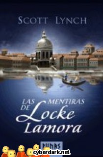 Las Mentiras de Locke Lamora / Los Caballeros Bastardos 1