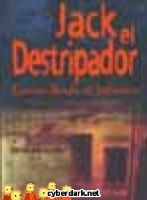 Jack el Destripador. Cartas desde el infierno