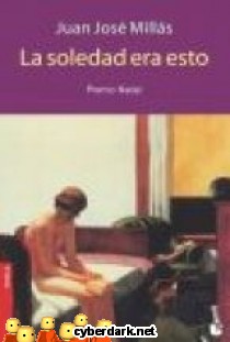 La Soledad era Esto