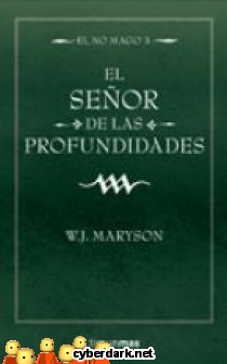 El Se�or de las Profundidades / El No Mago 3