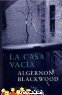 La Casa Vac�a