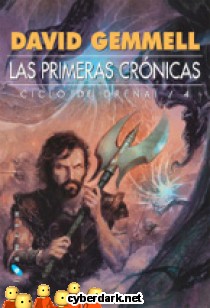 Las Primeras Cr�nicas / Ciclo Drenai 4