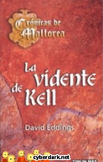 La Vidente de Kell / Cr�nicas de Mallorea 5