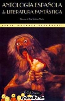 Antolog�a Espa�ola de Literatura Fant�stica