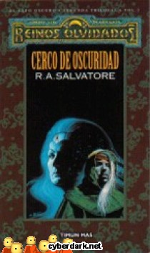 Cerco de Oscuridad / El Elfo Oscuro, 2� Trilog�a, 2