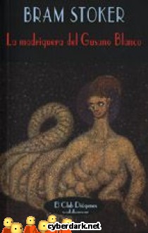 La Madriguera del Gusano Blanco