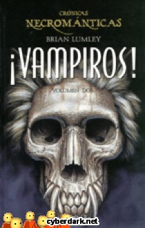 �Vampiros! / Cr�nicas Necrom�nticas 2