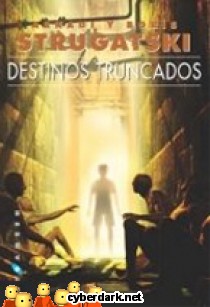Destinos Truncados