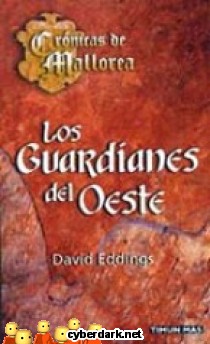 Los Guardianes del Oeste / Cr�nicas de Mallorea 1