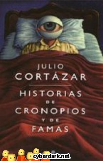 Historias de Cronopios y de Famas