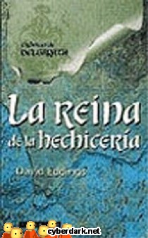 La Reina de la Hechicer�a / Cr�nicas de Belgarath 2