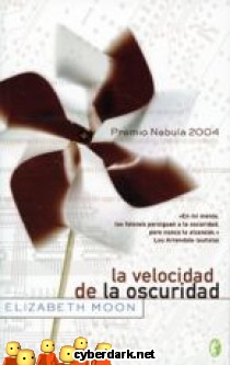 La Velocidad de la Oscuridad
