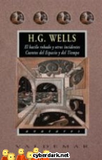 El Bacilo Robado y Otros Incidentes - Cuentos del Espacio y del Tiempo