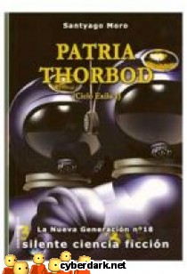 Patria Thorbod / Ciclo de Exilio 1 - La Nueva Generaci�n 18