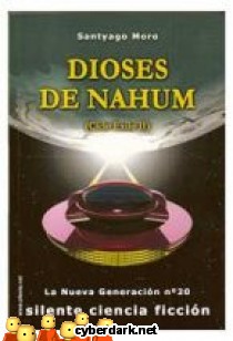 Dioses de Nahum / Ciclo de Exilio 2 - La Nueva Generaci�n 20