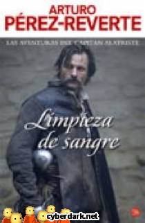 Limpieza de Sangre / Las Aventuras del Capit�n Alatriste 2
