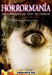 Horrorman�a. Enciclopedia de Cine de Terror