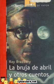 La Bruja de Abril y Otros Cuentos