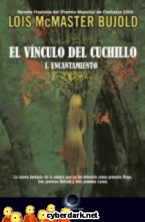 Encantamiento / El V�nculo del Cuchillo 1