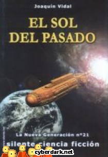 El Sol del Pasado / La Nueva Generaci�n 21