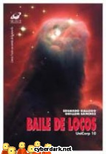 Baile de Locos / Unicorp 10