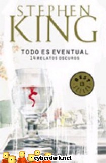 Todo es Eventual - 14 Relatos Oscuros