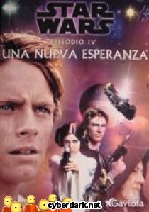 Una Nueva Esperanza / Star Wars - Episodio IV