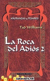 La Roca del Adi�s / A�oranzas y Pesares 2