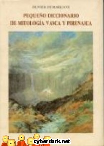 Peque�o Diccionario de Mitolog�a Vasca y Pirenaica