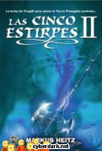 Las Cinco Estirpes 2