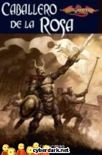 Caballero de la Rosa / El Despertar de Solamnia 1