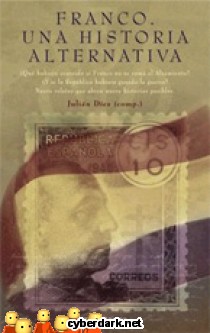 Franco. Una Historia Alternativa