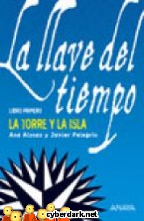 La Torre y la Isla / La Llave del Tiempo 1