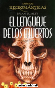 El Lenguaje de los Muertos / Cr�nicas Necrom�nticas 4