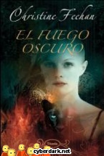 El Fuego Oscuro / Serie Oscura 6