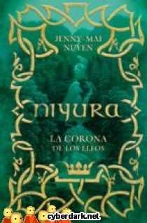 Niyura / La Corona de los Elfos 1