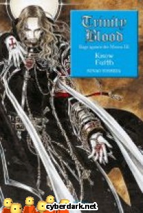 Know Faith / Trinity Blood - Rage Against the Moons 3