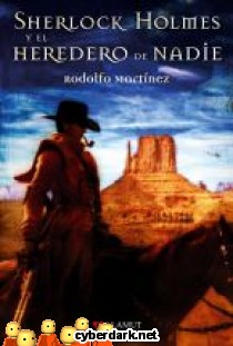 Sherlock Holmes y el Heredero de Nadie